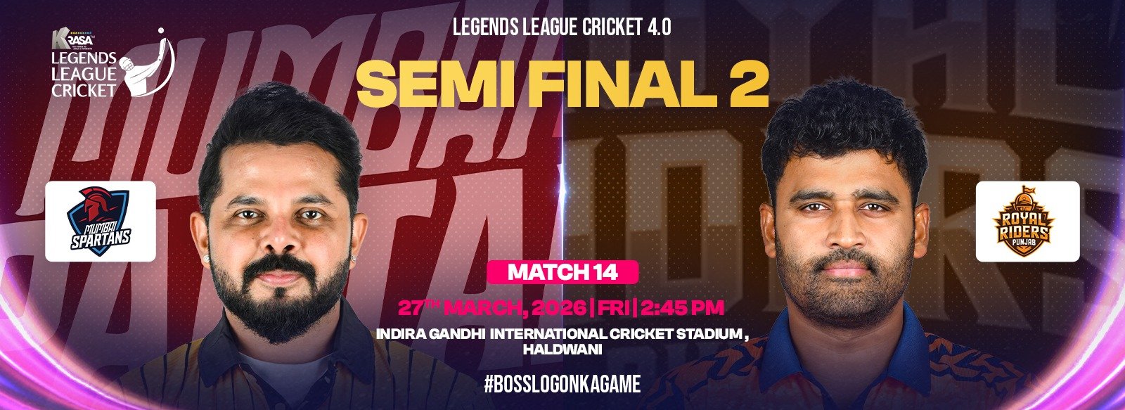 Legends League Cricket 4.0 | Semi Final 2